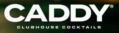 CADDY CLUBHOUSE COCKTAILS